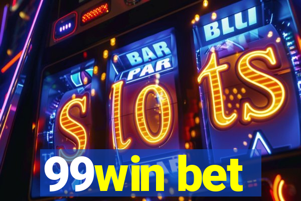 99win bet